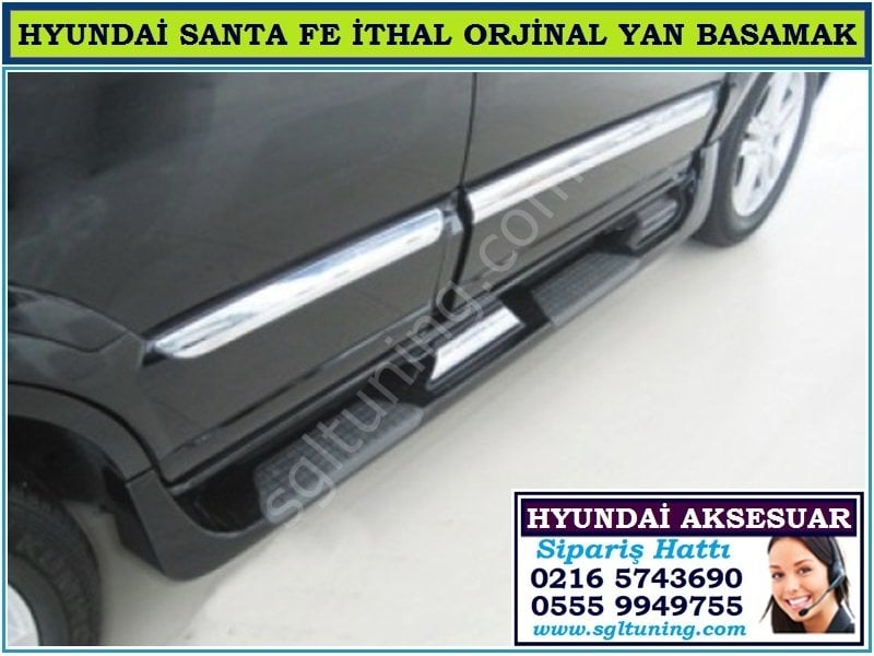 10203 HYUNDAİ SANTA FE YAN BASAMAK İTHAL ORJİNAL HYUNDAİ SANTA FE AKSESUARLARI