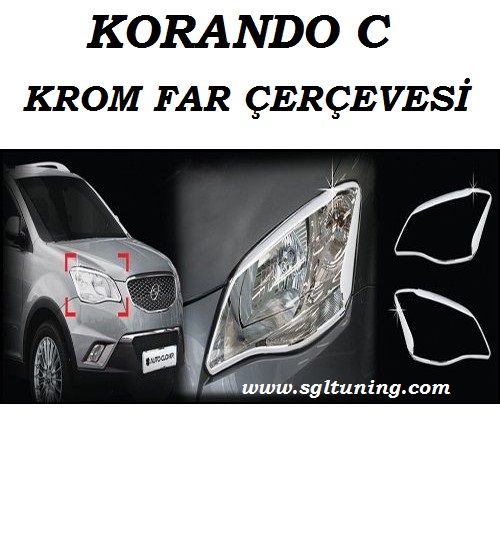 10617 KORANDO C KROM FAR ÇERÇEVESİ SSANGYONG KORANDO C AKSESUARLARI