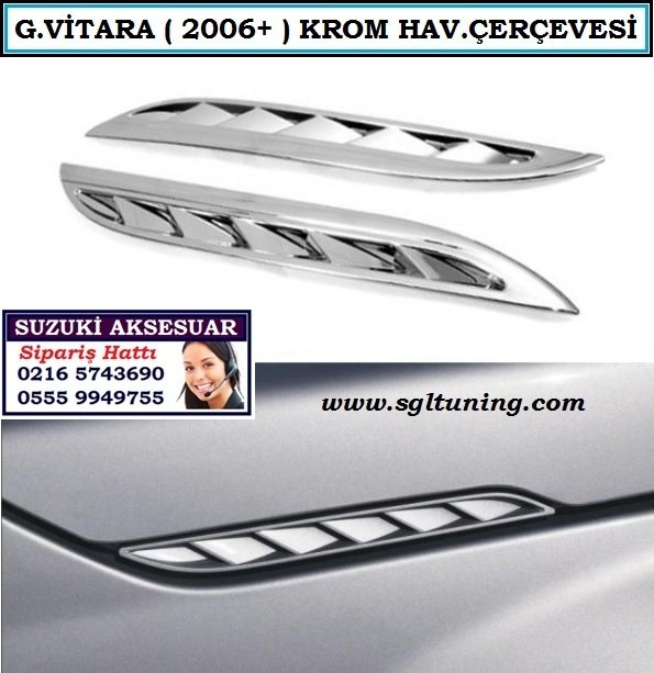 GRAND VİTARA (2006-...) KROM HAVALANDIRMA ÇERÇEVESİ GRAND VİTARA AKSESUARLARI