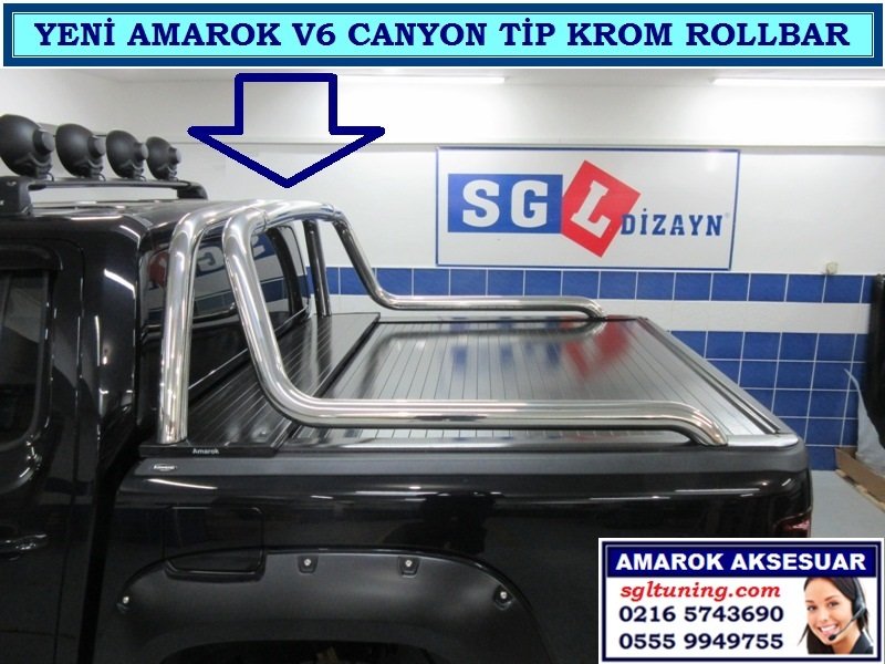 V6-S-1-8 YENİ AMAROK V6 CANYON TİP KROM ROLLBAR AMAROK AKSESUARLARI SGL