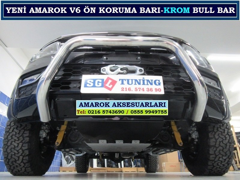 V6-S-1-17 YENİ AMAROK V6 KROM ÖN BULLBAR AMAROK V6 AKSESUARLARI SGL TUNİNG