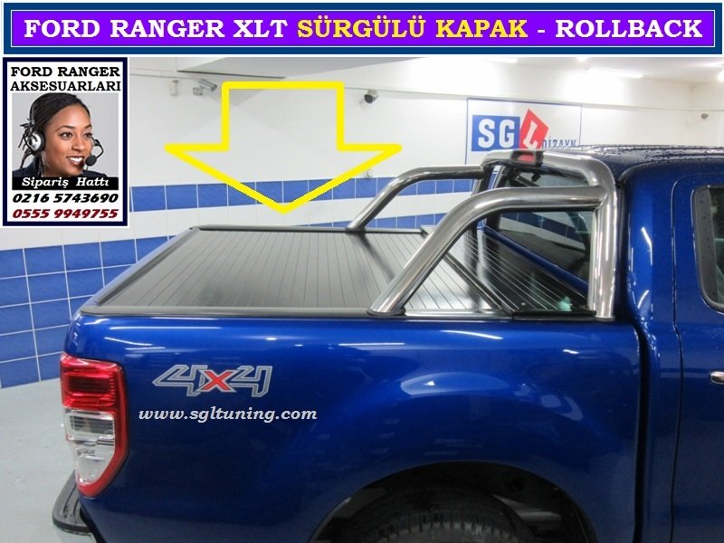 XLT-2 YENİ RANGER 2016 XLT SÜRGÜLÜ KAPAK YENİ RANGER AKSESUARLARI