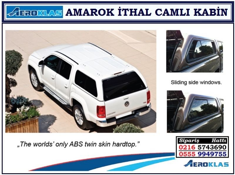 AMAROK İTHAL CAMLI KABİN SÜRGÜLÜ CAMLI AMAROK AKSESUARLARI