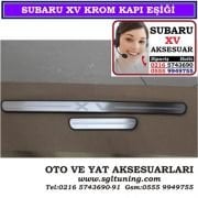 SUBARU XV KROM KAPI EŞİĞİ SUBARU AKSESUARLARI