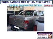 YENİ FORD RANGER XLT 2016 İTHAL DÜZ KAPAK SPORT ROLLBAR UYUMLU