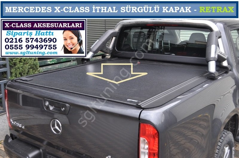 X-CLASS İTHAL SÜRGÜLÜ KAPAK RETRAX MERCEDES X-CLASS AKSESUARLARI