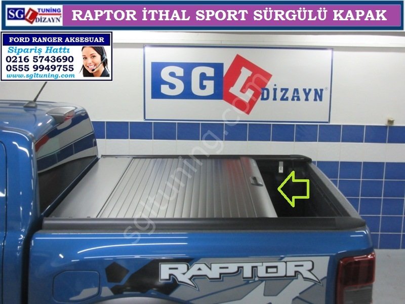 FORD RANGER RAPTOR İTHAL SPORT SÜRGÜLÜ KAPAK RAPTOR AKSESUARLARI