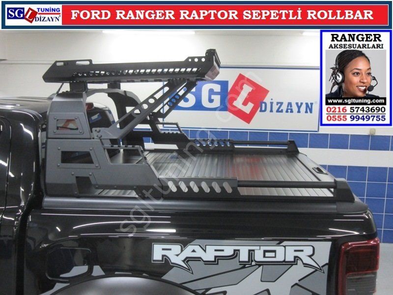 FORD RANGER RAPTOR SEPETLİ ROLLBAR RANGER RAPTOR AKSESUARLARI SGL