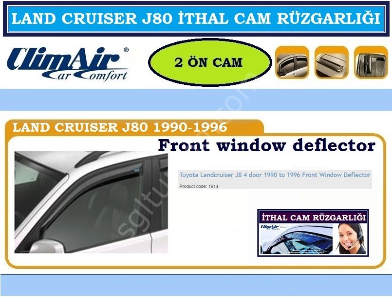 TOYOTA LAND CRUISER J80 1990-1996 2 Ön Cam CLİMAİR CAM RÜZGARLIĞI