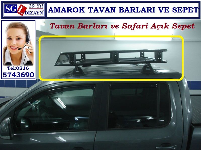 AMAROK THULE TAVAN BARLARI VE SAFARİ SEPET AMAROK AKSESUARLARI