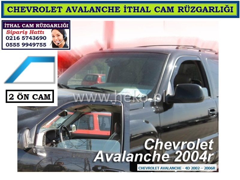 CHEVROLET AVALANCHE CAM RÜZGARLIĞI 2 ÖN CAM 2002-2006 CHEVROLET AVALANCHE AKSESUARLARI