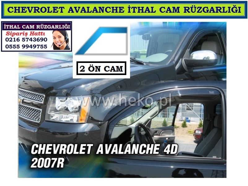 CHEVROLET AVALANCHE CAM RÜZGARLIĞI 2 ÖN CAM 2007R CHEVROLET AVALANCHE AKSESUARLARI