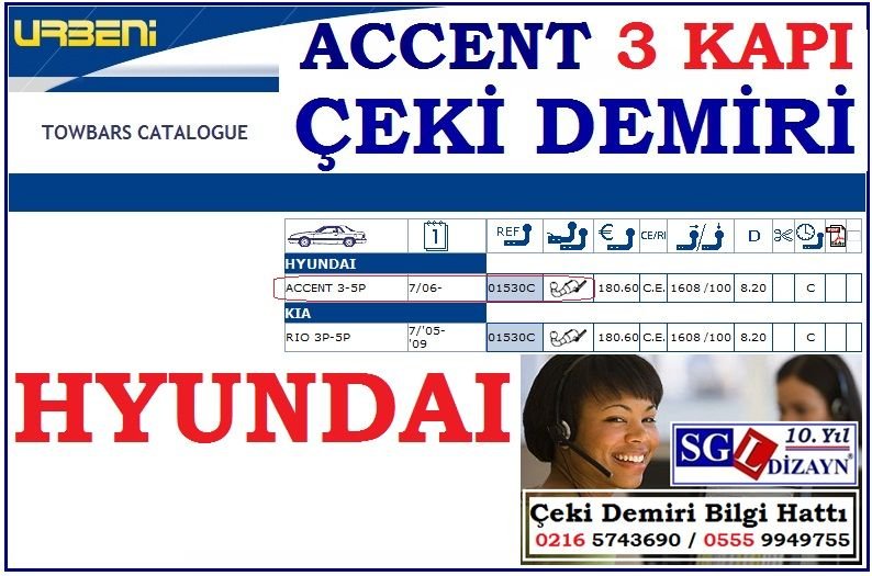 SGL-16301B HYUNDAİ ACCENT 3 KAPI ÇEKİ DEMİRİ 7/2006-.. HYUNDAİ ACCENT AKSESUARLARI