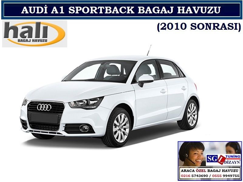 AUDİ A1 SPORTBACK BAGAJ HAVUZU 2010 SONRASI AUDİ A1 AKSESUARLARI