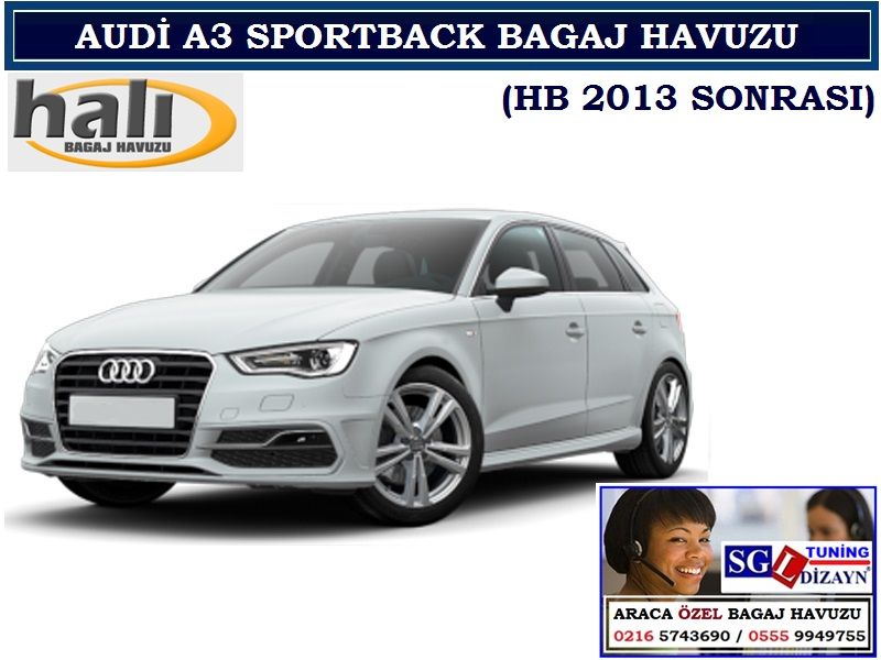 AUDİ A3 SPORTBACK BAGAJ HAVUZU HB 2013 SONRASI AUDİ A3 SPORTBACK AKSESUARLARI