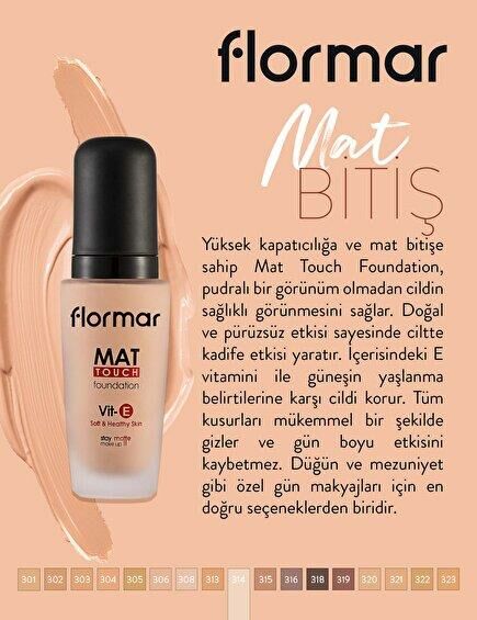 Flormar Mat Touch Fondöten M314