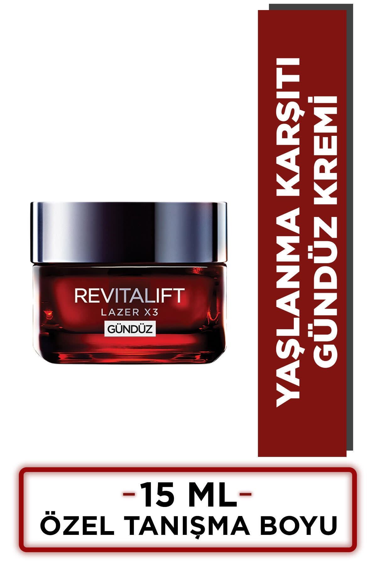 Loreal Revitalift Lazer X3 Gündüz Kremi 15 ml Yoğun Yaşlanma Karşıtı Bakım