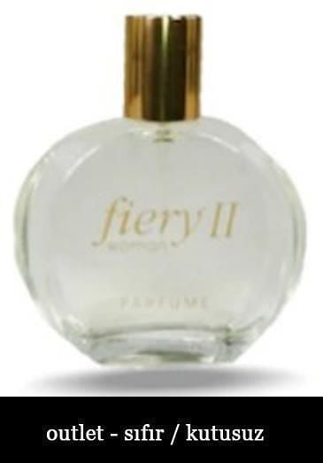 Fiery 2 Edt 100 Ml K Bayan Parfümü / kutusuz sıfır ürün