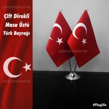 Türk Bayrağı | Çift Direkli | İkili Masa Bayrak Satışı