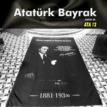 Atatürk Bayrakları - ATA 12 - Özel Kumaş Baskılı