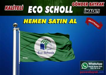 Eco Schools Bayrakları