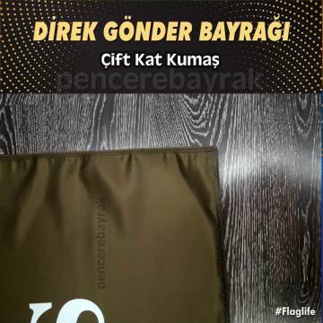 Özel Kumaş, Gönder Bayrak Çeşitleri