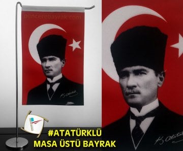 Atatürk'lü Tek Direkli Masa Üstü L Tipi Lüks Kumaş Baskı Bayrağı - 15x22,5 cm