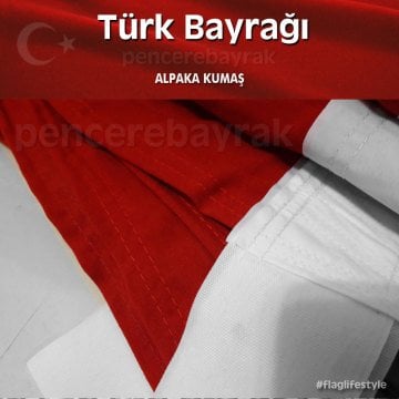 ☪ Türk Bayrağı Fiyatları ve Ölçüleri | Alpaka Kumaş | Büyük Ebatta 600x900 cm