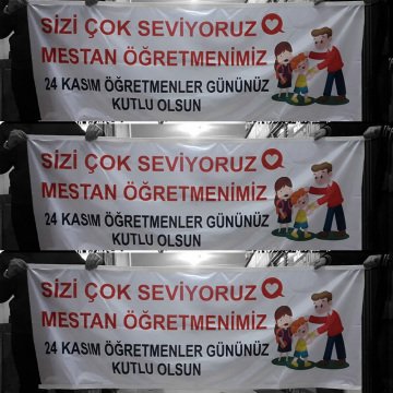 24 Kasım Öğretmenler Günü İçin Hazır Tasarım Afiş Kumaşa Baskılı